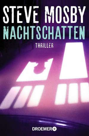 Nachtschatten de Steve Mosby
