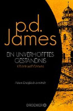 Ein unverhofftes Geständnis de P. D. James