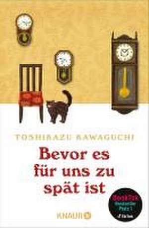 Bevor es für uns zu spät ist de Toshikazu Kawaguchi