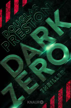 Dark Zero de Douglas Preston