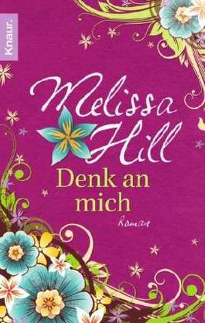 Denk an mich de Melissa Hill