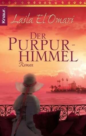 Der Purpurhimmel de Laila El Omari