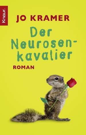 Der Neurosenkavalier de Jo Kramer