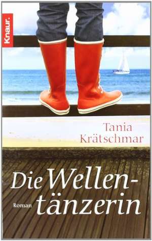 Die Wellentänzerin de Tania Krätschmar