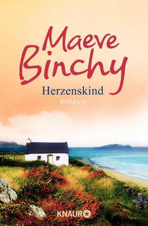 Herzenskind de Maeve Binchy