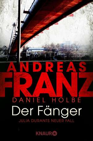 Der Fänger de Andreas Franz