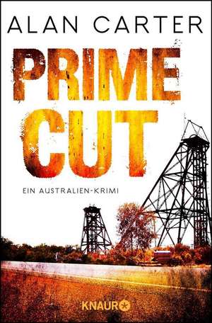 Prime Cut de Alan Carter