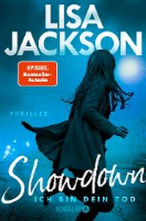 Showdown - Ich bin dein Tod de Lisa Jackson