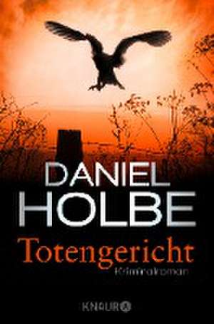 Totengericht de Daniel Holbe