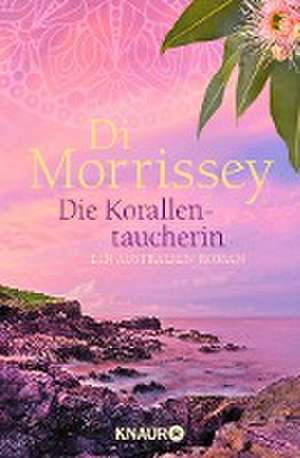 Die Korallentaucherin de Di Morrissey