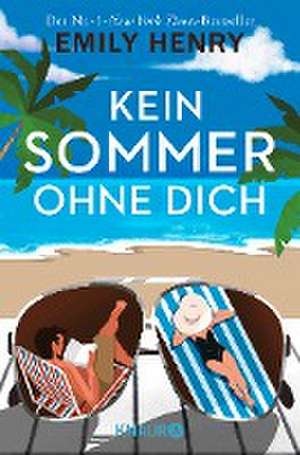 Kein Sommer ohne dich de Emily Henry