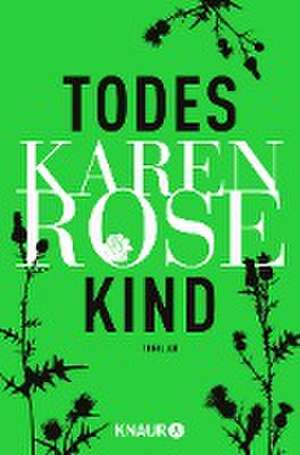 Todeskind de Karen Rose