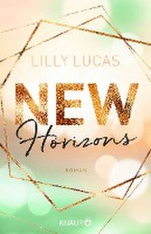 New Horizons de Lilly Lucas