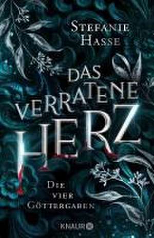 Das verratene Herz de Stefanie Hasse