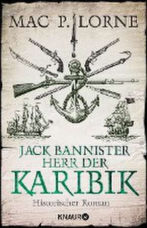 Jack Bannister - Herr der Karibik de Mac P. Lorne