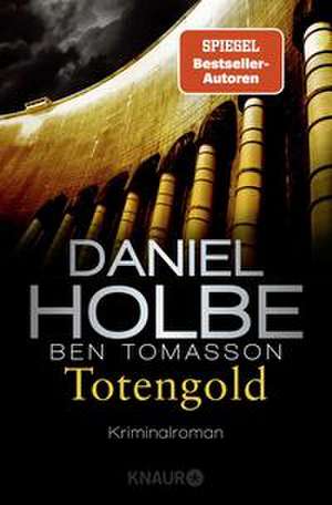 Totengold de Daniel Holbe