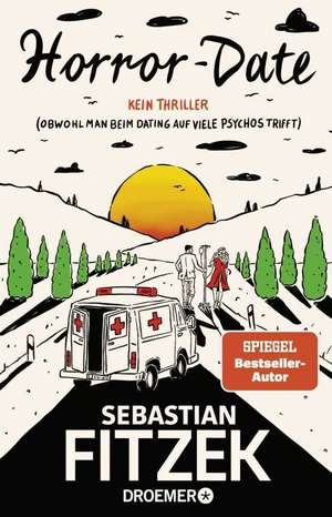 Horror-Date de Sebastian Fitzek