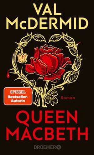 Queen Macbeth de Val McDermid