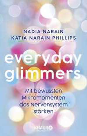 Everyday Glimmers de Nadia Narain