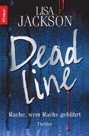 Deadline de Lisa Jackson