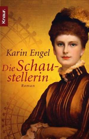 Die Schaustellerin de Karin Engel