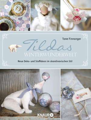 Tildas Winterwunderwelt de Tone Finnanger