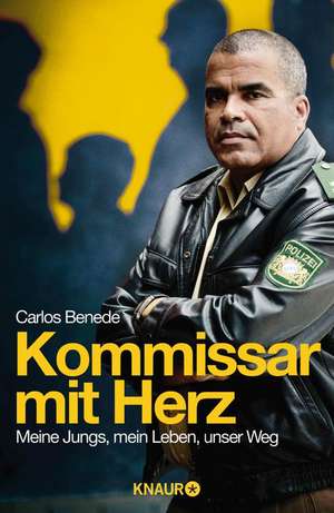 Kommissar mit Herz de Carlos Benede