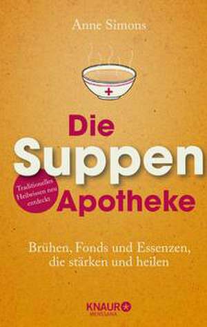 Simons, A: Suppen-Apotheke