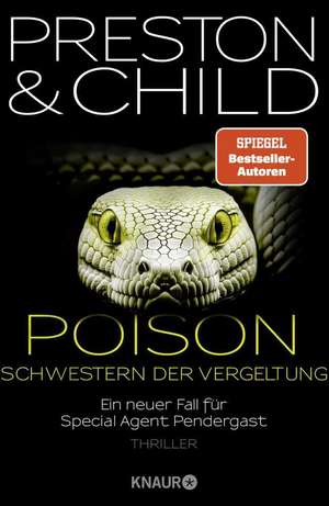 Poison - Schwestern der Vergeltung de Douglas Preston