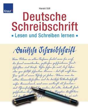 Deutsche Schreibschrift. Übungsbuch de Harald Süß