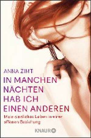 In manchen Nächten hab ich einen anderen de Anna Zimt