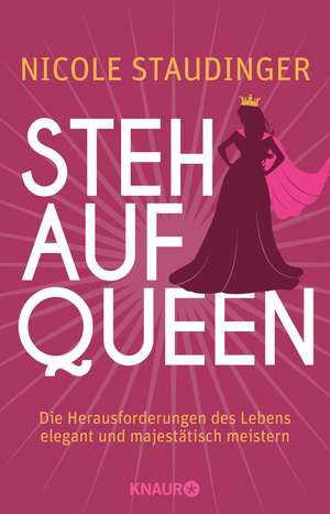 Stehaufqueen de Nicole Staudinger