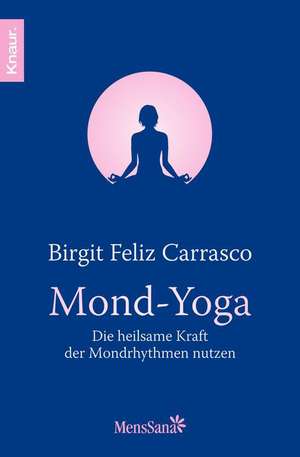 Mond-Yoga de Birgit Feliz Carrasco