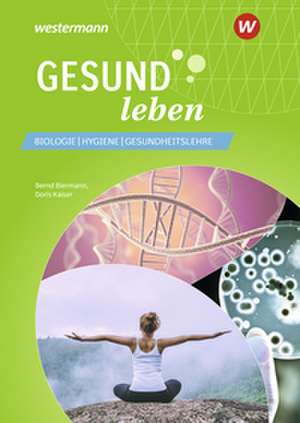 Gesund leben de Doris Kaiser