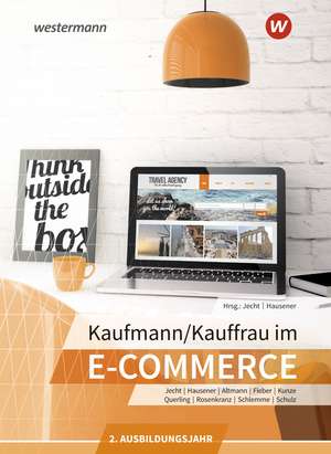 Kaufmann/Kauffrau im E-Commerce. 2. Ausbildungsjahr: Schülerband de Caroline Schulz