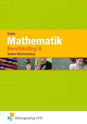 Mathematik Berufskolleg 2 de Ursula Dahm