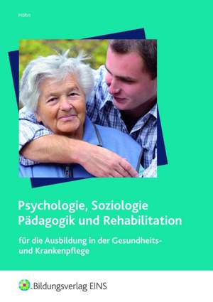 Psychologie, Soziologie, Pädagogik und Rehabilitation de Elisabeth Höhn