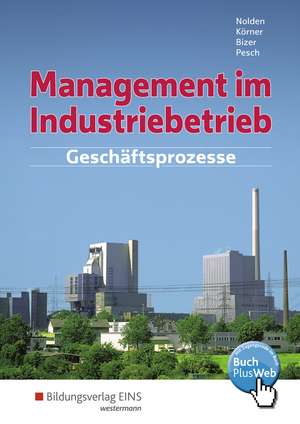 Management im Industriebetrieb. Schülerband de Ernst Bizer