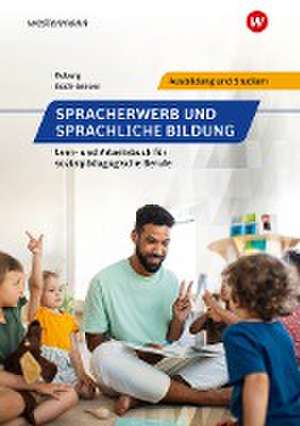 Spracherwerb und sprachliche Bildung. Schulbuch de Levka Koch-Jensen