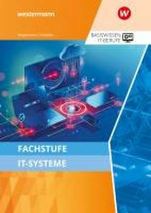 Fachstufe IT-Systeme. Schulbuch de Udo Schaefer