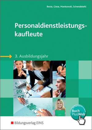 Personaldienstleistungskaufleute. 3. Ausbildungsjahr Lehr-/Fachbuch de Johannes Beste