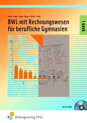 BWL mit Rechnungswesen für berufliche Gymnasien 1. Lehrbuch. Nordrhein-Westfalen