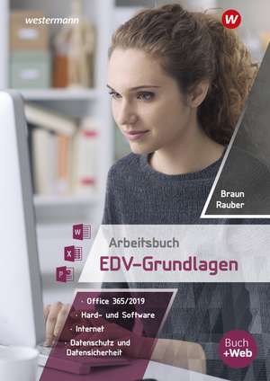 Arbeitsbuch EDV-Grundlagen - Windows 10 und MS-Office 2019 de Christoph Rauber