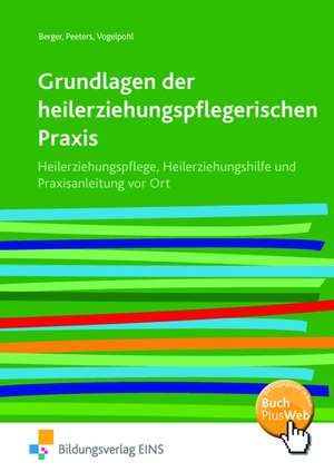 Berger, K: Grundlagen der heilerziehungspflegerischen Praxis