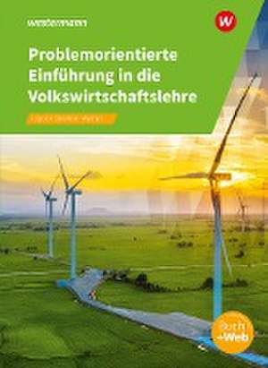 Problemorientierte Einführung in die Volkswirtschaftslehre de Klaus Wachter