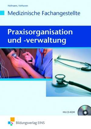 Praxisorganisation und -verwaltung. Schülerband de Detlef Hofmann