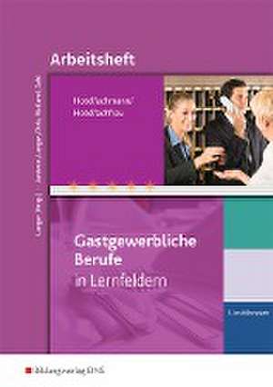 Hotelfachmann/Hotelfachfrau. 3. 3. Ausbildungsjahr. Arbeitsheft de Barbara Jantzon