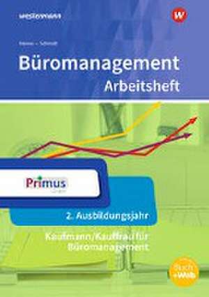 Büromanagement. 2. Ausbildungsjahr: Arbeitsheft de Christian Schmidt