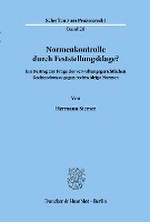 Normenkontrolle durch Feststellungsklage? de Hermann Siemer