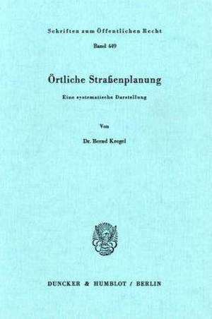 Örtliche Straßenplanung. de Bernd Kregel